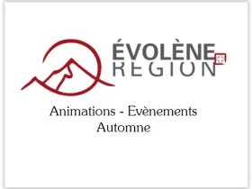 Animations Events Evolène Valais